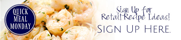 Sign-Up-for--Retail-Recipe-Ideas!Signup